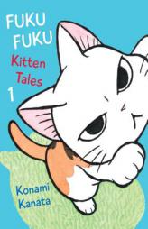 FukuFuku: Kitten Tales (Chi's Sweet Home) by Konami Kanata Paperback Book
