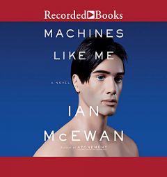 Machines Like Me by Ian McEwan Paperback Book