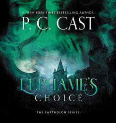 Elphame's Choice by P. C. Cast Paperback Book