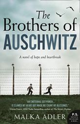 The Brothers of Auschwitz by Malka Adler Paperback Book
