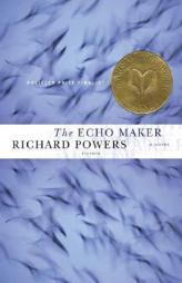 The Echo Maker by Richard Powers Paperback Book