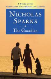 The Guardian by Nicholas Sparks Paperback Book