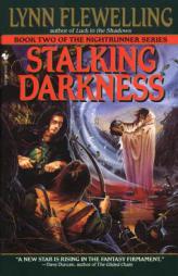 Stalking Darkness (Nightrunner, Vol. 2) by Lynn Flewelling Paperback Book