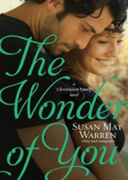 The Wonder of You (Christiansen Family) by Susan May Warren Paperback Book