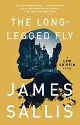 The Long-Legged Fly by James Sallis Paperback Book