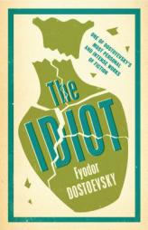 The Idiot by Fyodor M. Dostoevsky Paperback Book