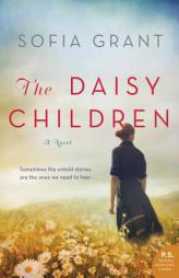 The Daisy Children by Sofia Grant Paperback Book