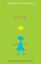 Love, Stargirl by Jerry Spinelli Paperback Book