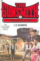 The Gunsmith 301: The Killing Blow by J. R. Roberts Paperback Book
