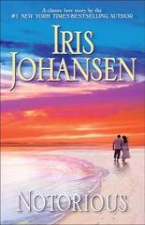 Notorious by Iris Johansen Paperback Book