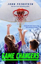 Game Changers: A Benchwarmers Novel (The Benchwarmers Series, 2) by John Feinstein Paperback Book