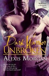 Dark Warrior Unbroken (The Talions, Book 2) by Alexis Morgan Paperback Book