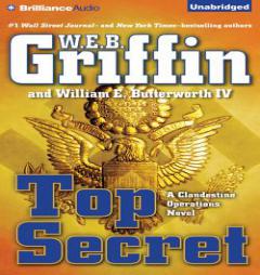 Top Secret (A Clandestine Operations Novel) by W. E. B. Griffin Paperback Book