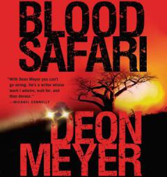 Blood Safari by Deon Meyer Paperback Book