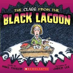 The Class from the Black Lagoon by Mike Thaler Paperback Book