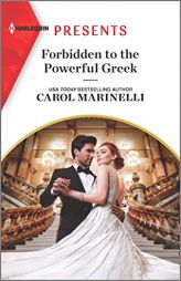 Forbidden to the Powerful Greek (Cinderellas of Convenience, 2) by Carol Marinelli Paperback Book