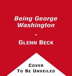 I Am George Washington by Glenn Beck Paperback Book
