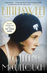 Bittersweet: A Novel by Colleen McCullough Paperback Book
