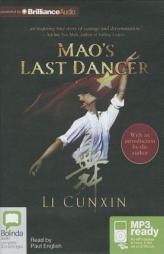 Mao's Last Dancer by Li Cunxin Paperback Book