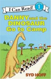 Danny and the Dinosaur Go to Camp by Syd Hoff Paperback Book