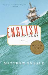 English Passengers by Matthew Kneale Paperback Book