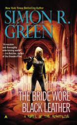 The Bride Wore Black Leather (Nightside) by Simon R. Green Paperback Book