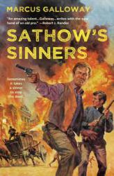 Sathow's Sinners by Marcus Galloway Paperback Book