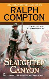 Ralph Compton Slaughter Canyon (Ralph Compton Western Series) by Ralph Compton Paperback Book