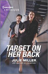 Target on Her Back by Julie Miller Paperback Book