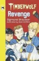 Timberwolf Revenge (Orca Echoes) by Sigmund Brouwer Paperback Book