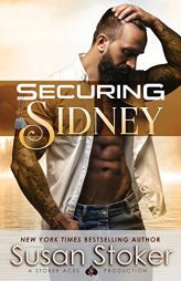 Securing Sidney by Susan Stoker Paperback Book
