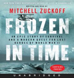 Frozen in Time CD by Mitchell Zuckoff Paperback Book