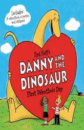 Danny and the Dinosaur: First Valentine's Day by Syd Hoff Paperback Book