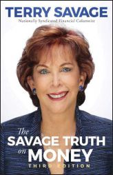 The Savage Truth on Money by Terry Savage Paperback Book