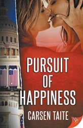 Pursuit of Happiness by Carsen Taite Paperback Book
