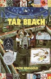 Tar Beach by Faith Ringgold Paperback Book