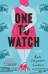 One to Watch by Kate Stayman-London Paperback Book