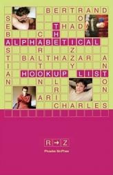 The Alphabetical Hookup List R-Z by Phoebe McPhee Paperback Book