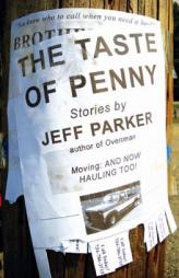 The Taste of Penny by Jeff Parker Paperback Book