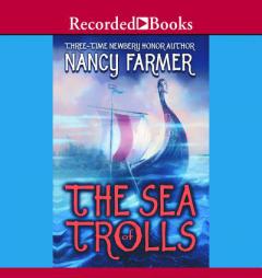 The Sea of Trolls by Nancy Farmer Paperback Book