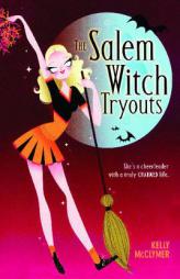The Salem Witch Tryouts by Kelly McClymer Paperback Book