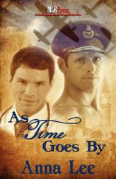 As Time Goes By by Anna Lee Paperback Book