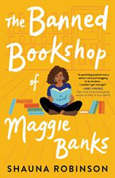 The Banned Bookshop of Maggie Banks by Shauna Robinson Paperback Book