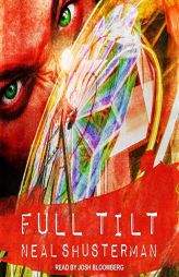 Full Tilt by Neal Shusterman Paperback Book