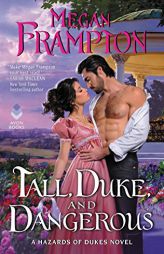 Tall, Duke, and Dangerous: A Hazards of Dukes Novel by Megan Frampton Paperback Book