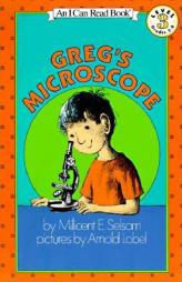 Greg's Microscope (I Can Read Book 3) by Millicent Ellis Selsam Paperback Book