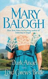 Dark Angel/Lord Carew's Bride by Mary Balogh Paperback Book