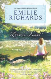 Lover's Knot by Emilie Richards Paperback Book
