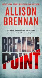 Breaking Point (Lucy Kincaid Novels) by Allison Brennan Paperback Book
