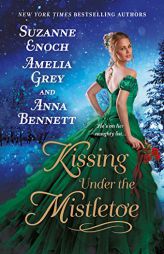 Kissing Under the Mistletoe by Suzanne Enoch Paperback Book